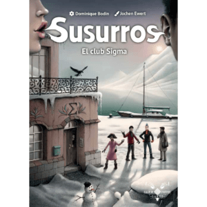 El Club Sigma - Susurros