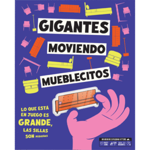 Gigantes Moviendo Mueblecitos