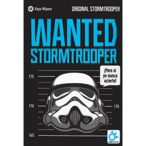 Wanted Stormtrooper