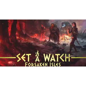 Forsaken Isles - Set a Watch