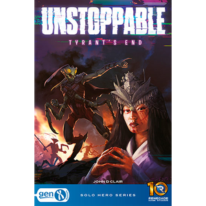 Tyrants End - Unstoppable